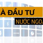 THÀNH LẬP DOANH NGHIỆP CÓ VỐN ĐẦU TƯ NƯỚC NGOÀI